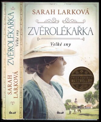 Zvěrolékařka : Velké sny - 1 (Sarah Lark, 2022)