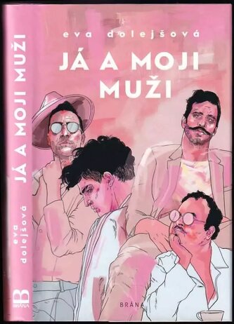 Já a moji muži (Eva Dolejšová, 2019)