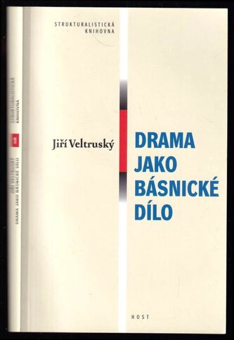 Drama jako básnické dílo (Jiří Veltruský, 2019)