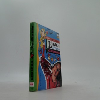 Láska dělena dvěma