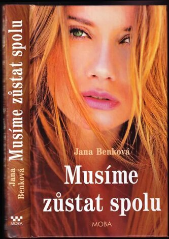 Musíme zůstat spolu (Jana Benková, 2019)