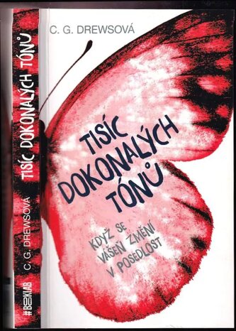 Tisíc dokonalých tónů (C. G Drews, 2019)