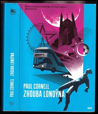 Zhouba Londýna (Paul G Cornell, 2019)