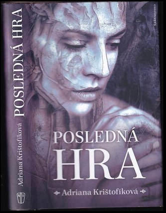Posledná hra (Adriana Krištofíková, 2019)