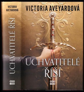 Uchvatitelé říší (Aveyardová Victoria, 2022)