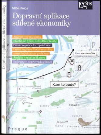 Dopravní aplikace sdílené ekonomiky a jejich veřejnoprávní regulace (Matěj Krupa, 2019)