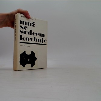 Muž se srdcem kovboje