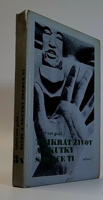 Třikrát život a skutky soudce Ti