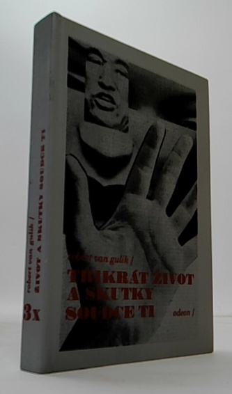 Třikrát život a skutky soudce Ti