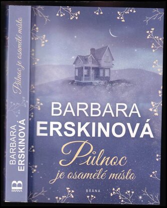 Půlnoc je osamělé místo (Barbara Erskine, 2019)