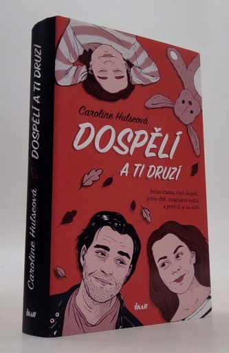 Dospělí a ti druzí