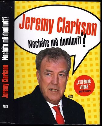 Necháte mě domluvit? (Jeremy Clarkson, 2019)