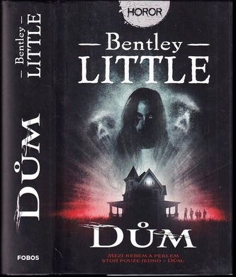 Dům (Bentley Little, 2022)