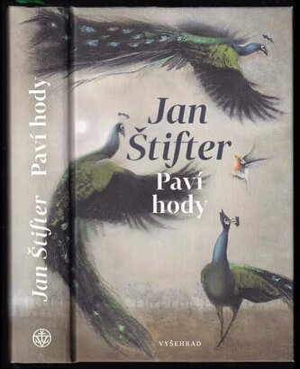 Paví hody (Jan Štifter, 2022)