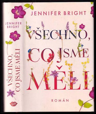 Všechno, co jsme měli (Jennifer Bright, 2022)