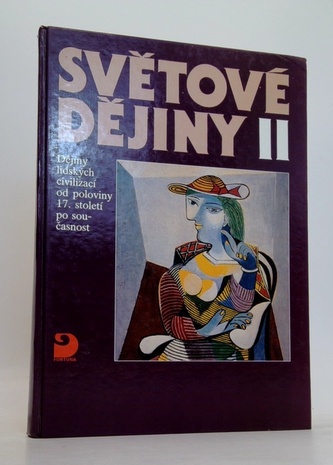 Světové dějiny II: Dějiny lidských civilizací od poloviny 17. st po současnost