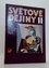 Světové dějiny II: Dějiny lidských civilizací od poloviny 17. st po současnost
