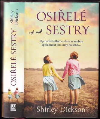 Osiřelé sestry (Shirley Dickson, 2022)