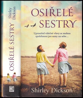 Osiřelé sestry (Shirley Dickson, 2022)