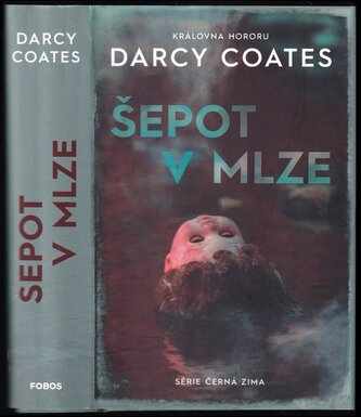 Šepot v mlze (Darcy Coates, 2022)