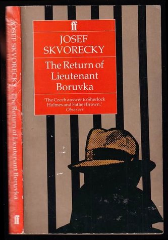 The Return of Lieutenant Boruvka (Josef Škvorecký, 1992)