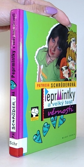 Peprmintky a velký test věrnosti