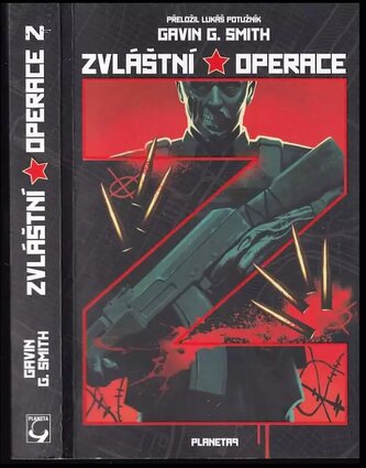 Zvláštní operace Z (Gavin G Smith, 2022)