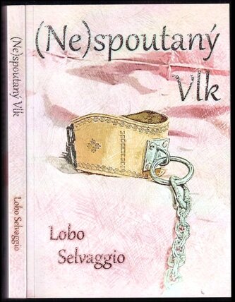 (Ne)spoutaný Vlk (Lobo Selvaggio, 2022)
