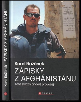 Zápisky z Afghánistánu : ať tě andělé strážní provázejí (Karel Rožánek, 2022)