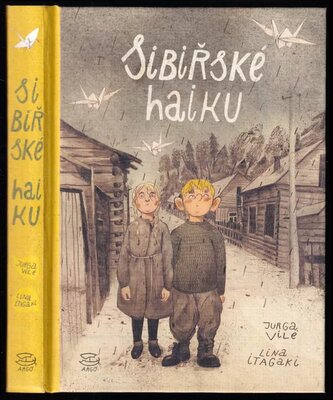 Sibiřské haiku (Jurga Vilė, 2022)