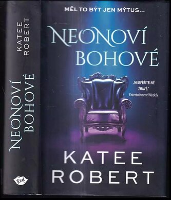 Neonoví bohové (Katee Robert, 2022)