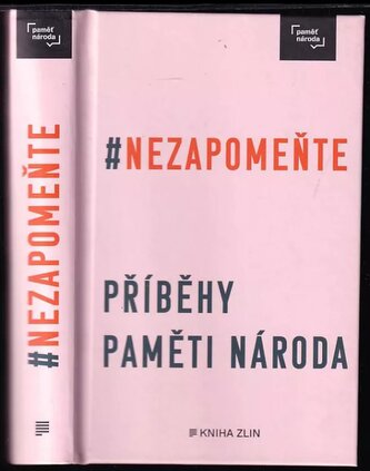 #Nezapomeňte : příběhy Paměti národa (, 2022)