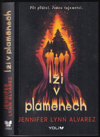 Lži v plamenech (Jennifer Lynn Alvarez, 2022)