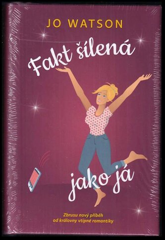 Fakt šílená jako já (Jo Watson, 2022)