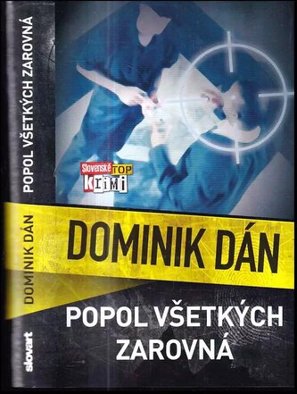 Popol všetkých zarovná (Dominik Dán, 2005)