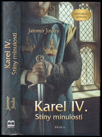 Karel IV : Stíny minulosti (Jaromír Jindra, 2022)