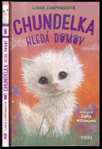Chundelka hledá domov (Linda Chapman, 2022)