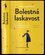 Bolestná laskavost (Jo Browning-Wroe, 2022)