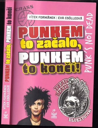 Punkem to začalo, punkem to končí! (Vítek Formánek, 2022)