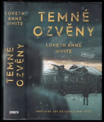 Temné ozvěny (Loreth Anne White, 2022)