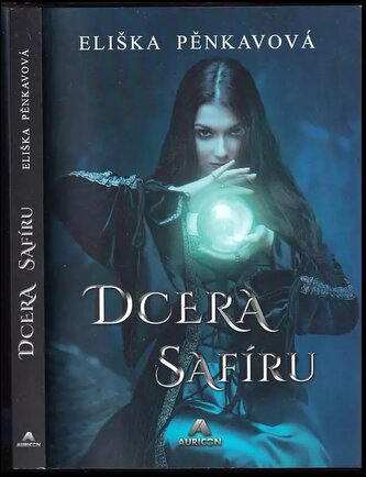 Dcera safíru (Eliška Pěnkavová, 2022)