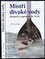 Mistři divoké vody : rozhovory s legendami 50.-70. let (Jiří Červinka, 2022)