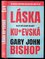 Láska ku*evská : dejte své vztahy do kupy (Gary John Bishop, 2022)