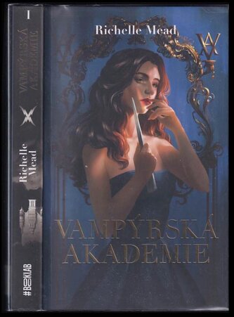 Vampýrská akademie (Richelle Mead, 2022)