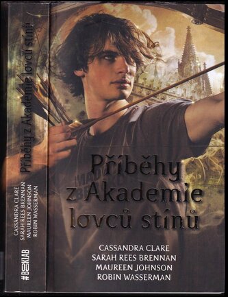 Příběhy z Akademie lovců stínů (Cassandra Clare, 2022)
