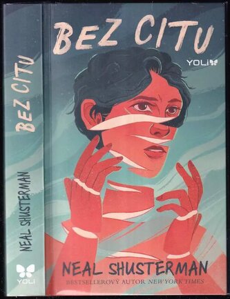 Bez citu : 2 (Neal Shusterman, 2022)