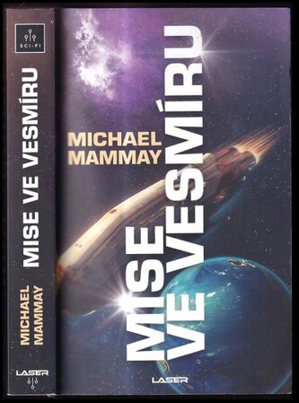 Mise ve vesmíru (Michael Mammay, 2022)