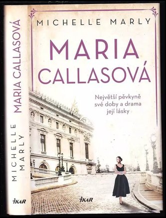 Maria Callasová (Michelle Marly, 2022)