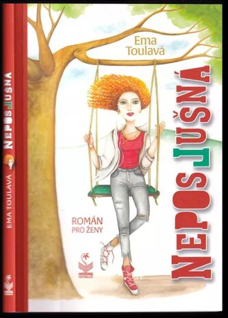 Neposlušná (Ema Toulavá, 2022)