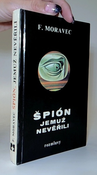 Špión, jemuž nevěřili